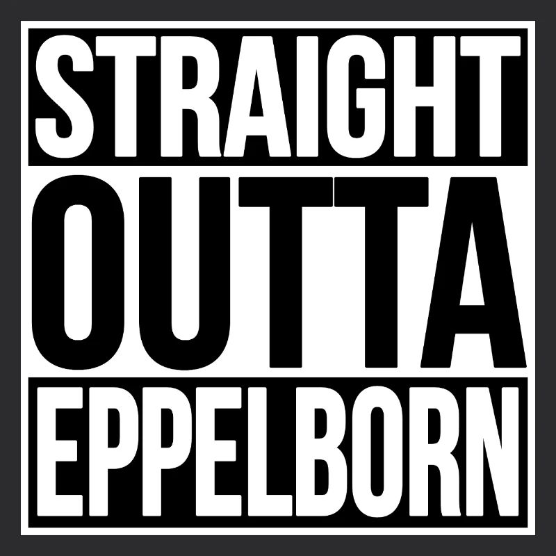 Straight Outta Eppelborn