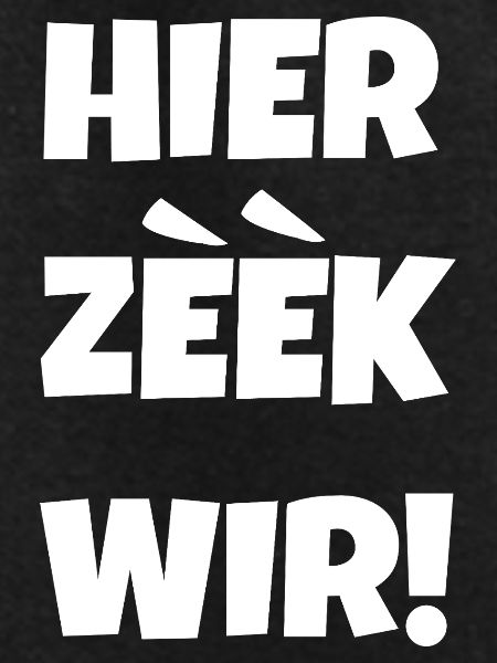 Hier zeek wir