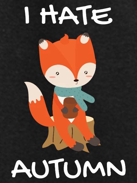 I Hate Autumn Fox