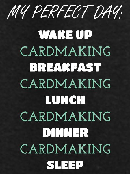 Daily Cardmaking Routine Design