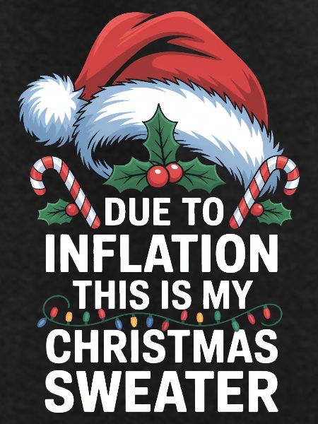Inflation Christmas Sweater Pun
