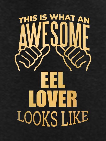 Eel Eel Eel