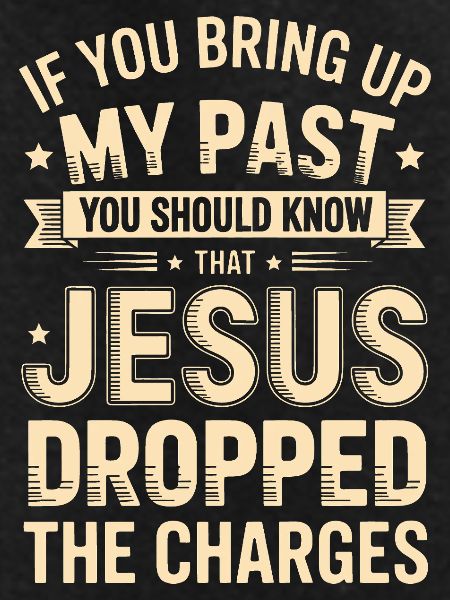 My Past: Jesus Acquitted