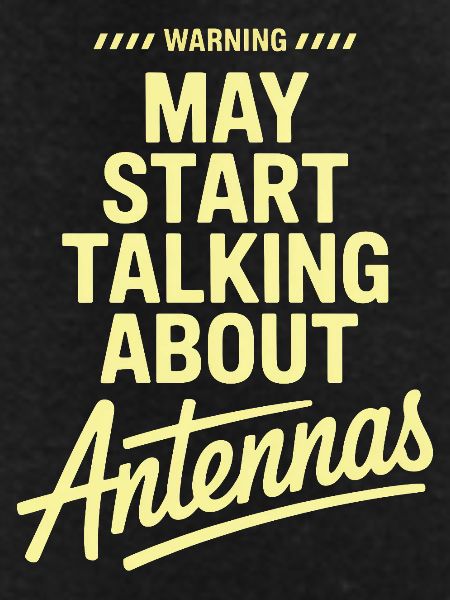 Antennas Talk Tee