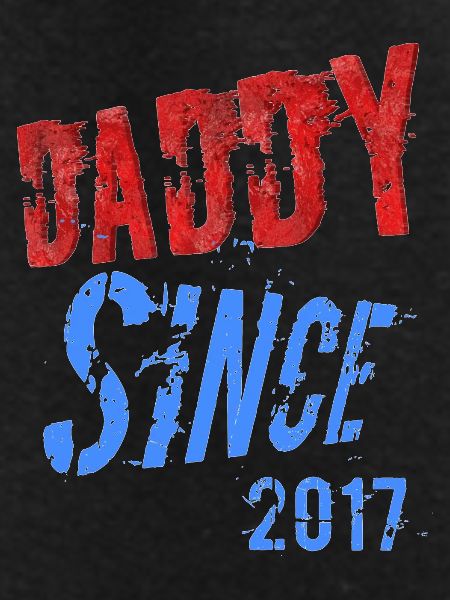 DADY SINCE