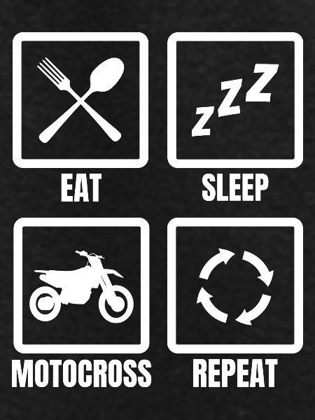 Eat Sleep Motocross Repeat