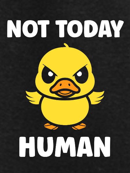 Rebellious duckling not today