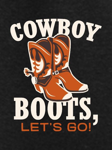 Cowboy Boots Let's Go