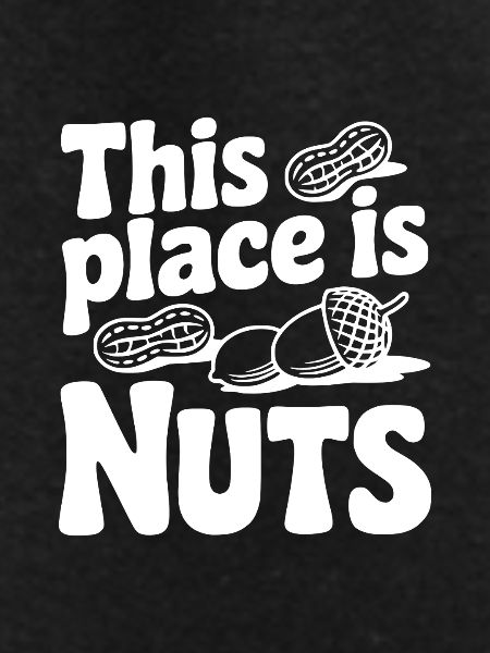 This Place is Nuts