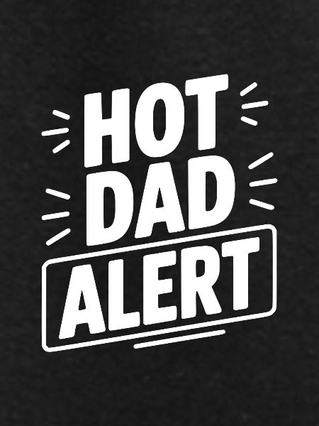 Hot Dad Alert
