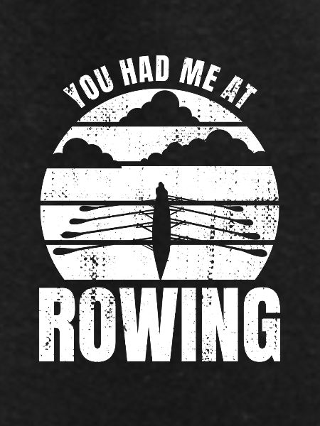 Rower's saying