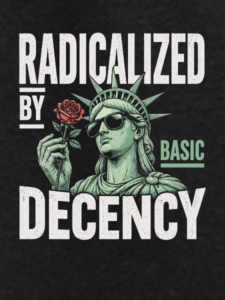 Radicalized by Decency Statue