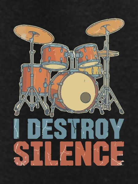 I Destroy Silence Drums