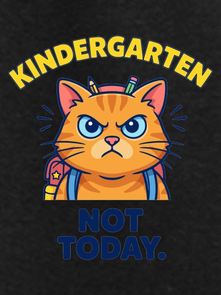 KINDERGARTEN NOW NOT