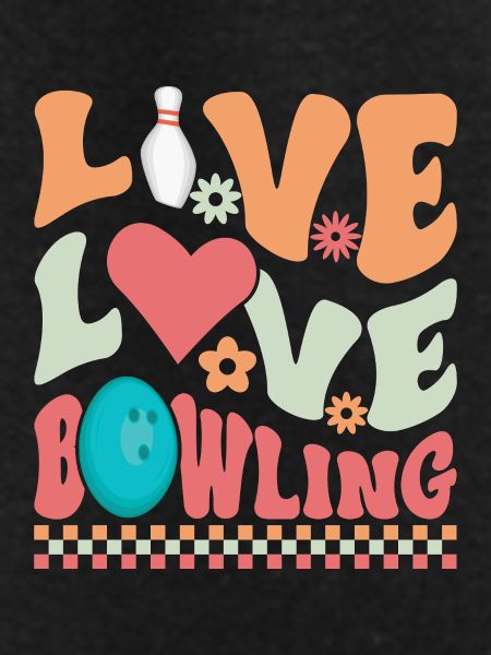 Live, Love, Bowling