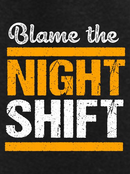 Night shift