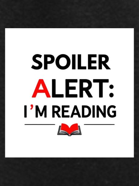 Spoiler alert: I'm reading
