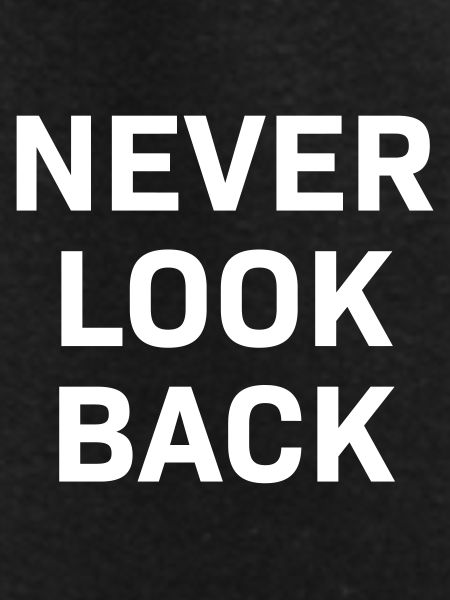 Never Look Back white