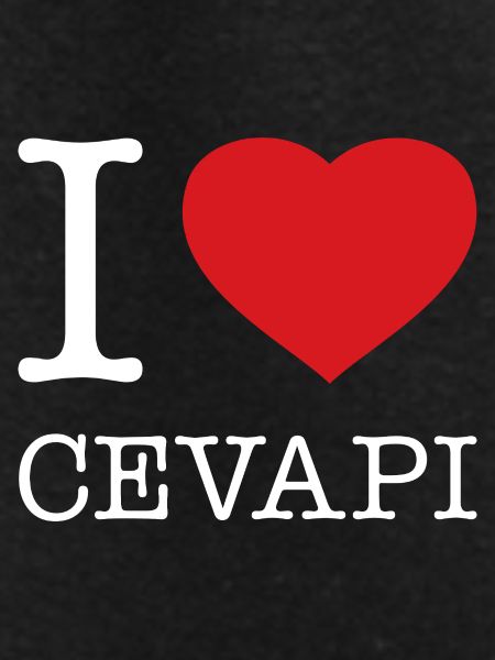 I LOVE CEVAPI