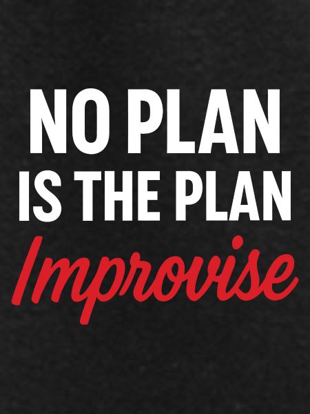 Motivational Message No Plan