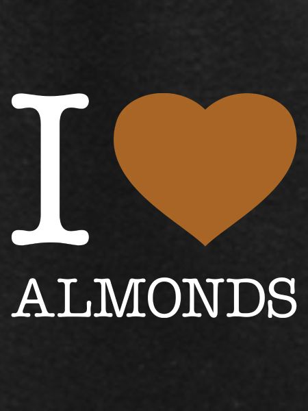 I LOVE ALMONDS