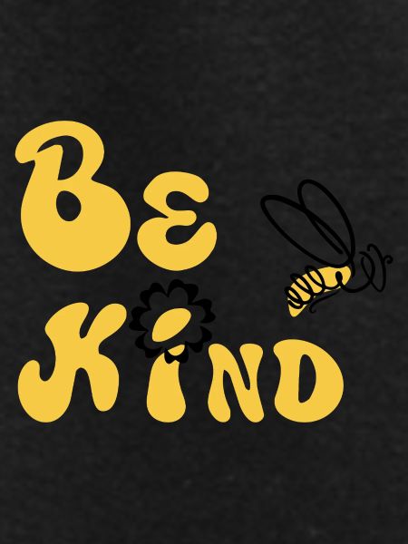 Be Kind!