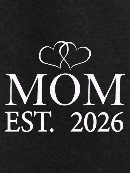 Mom Est. 2026