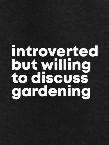 Gardening Gardening Gardening