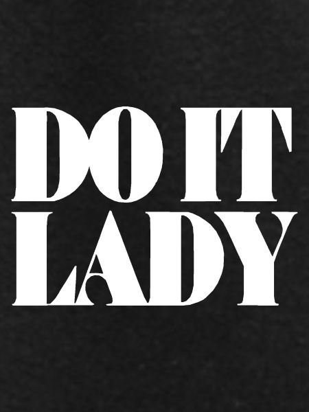 Do It Lady - White