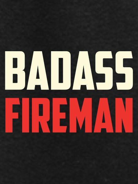 Combatant firefighter badass