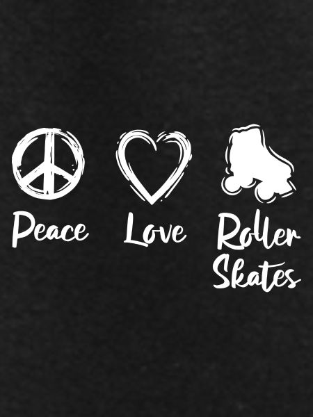 Peace Love Roller Skates