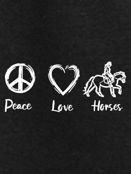 Peace Love Horses