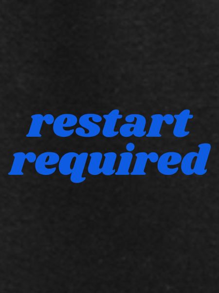 restart required