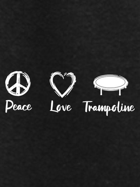 Peace Love Trampolines