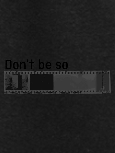 don't be so negative
