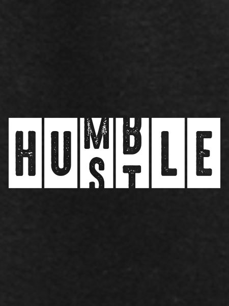 Humble Hustle Distressed Lettering