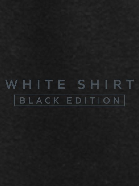 White Shirt Black Edition