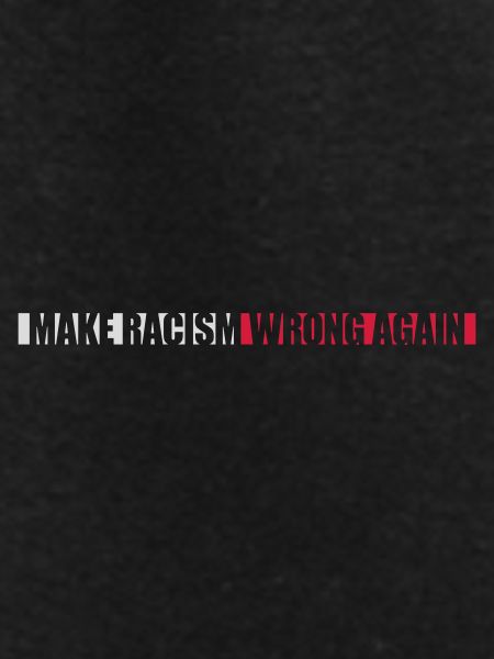 make racism wrong again
