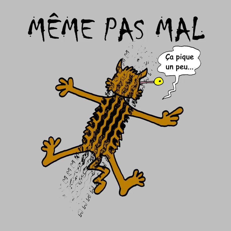 Même pas mal !