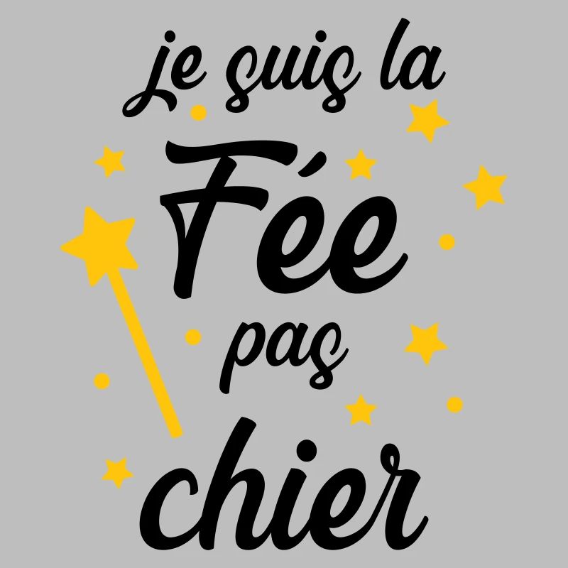 Je suis la Fée pas chier !