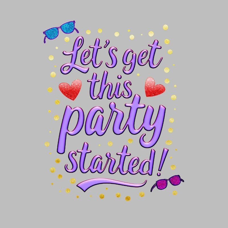 Lets get this party started