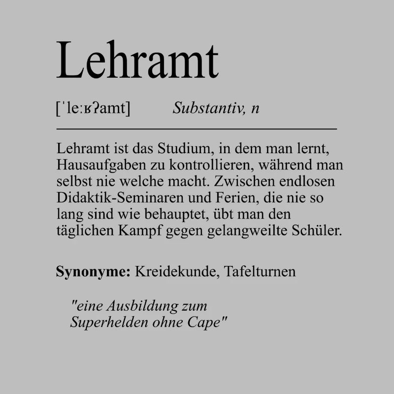 Unispruch "Lehramt" Student Geschenk, Studenten