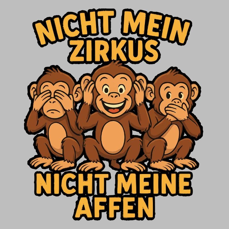 Pas mon cirque, pas mes singes