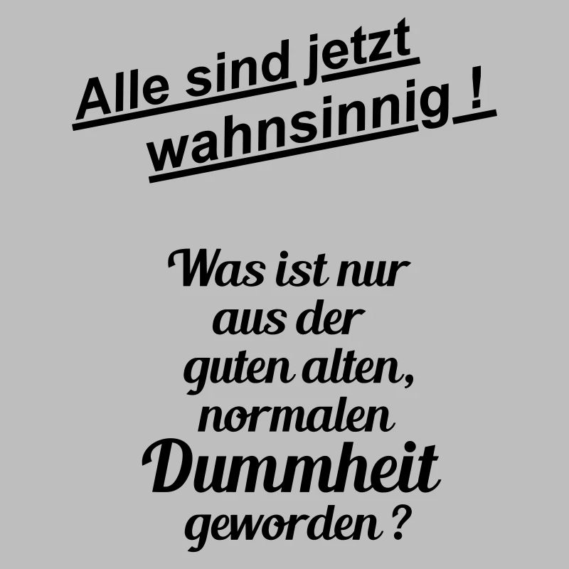 Normal stupidity