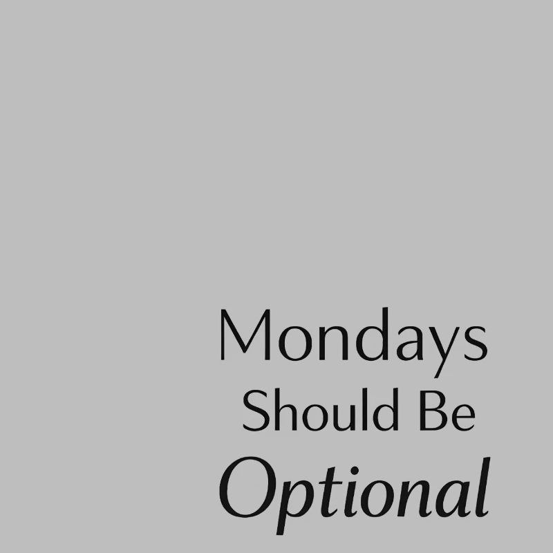 Le lundi devrait être optionnel
