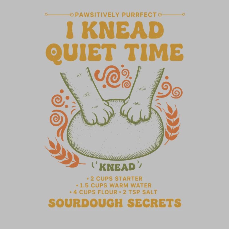Sourdough I Knead Quiet Time Bread Baking