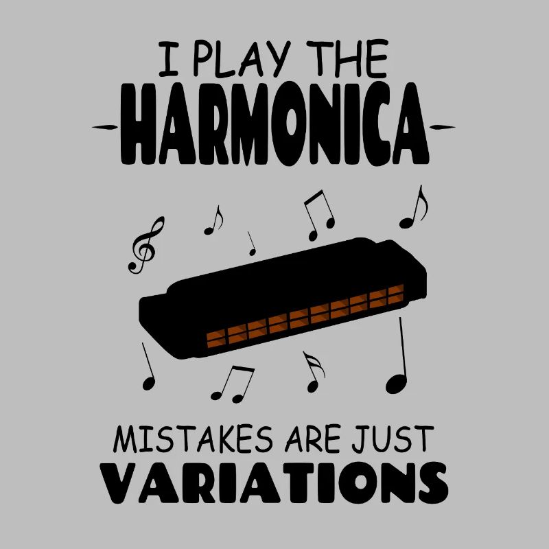 I Play The Harmonica Mistakes Are Just Variations