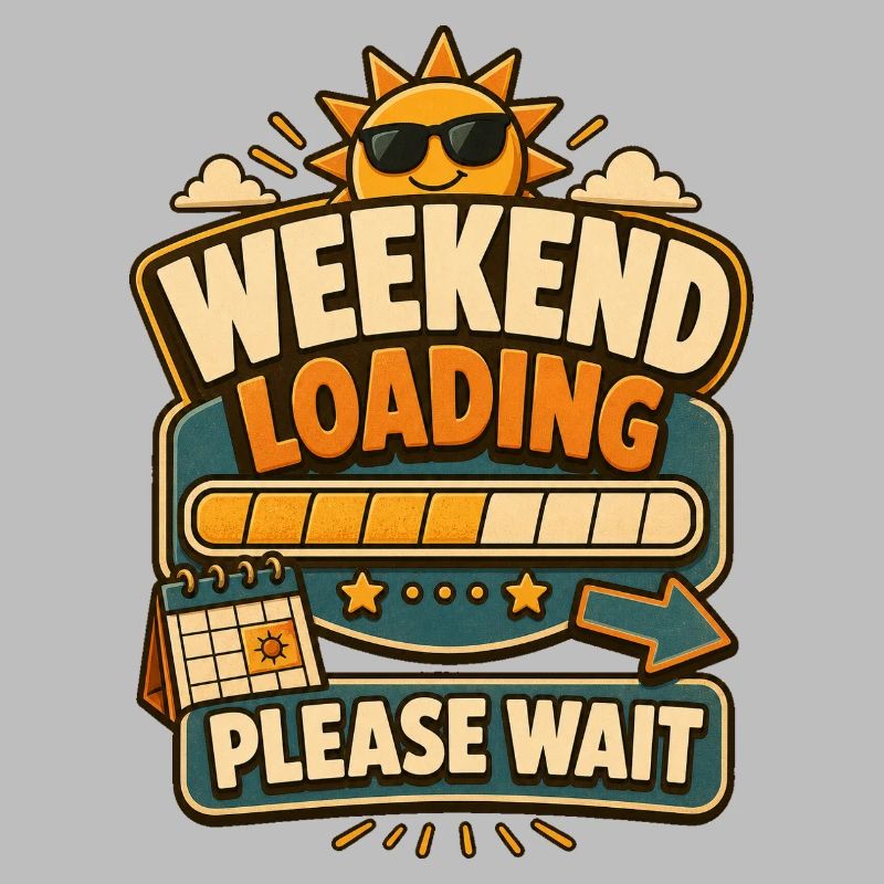 Weekend Loading Please Wait