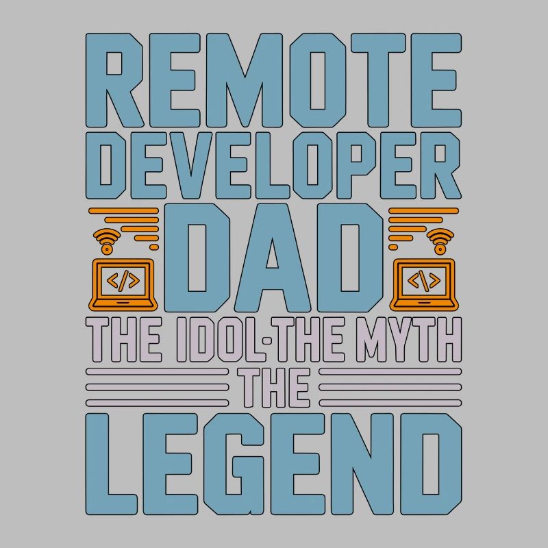 Remote Developer Dad The Idol The Web Developer