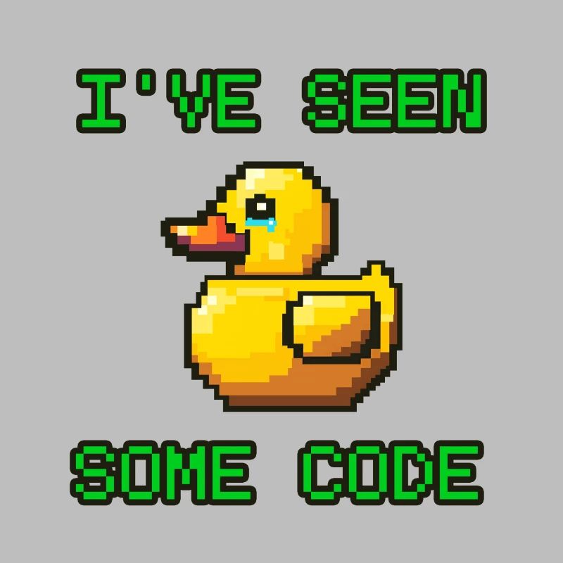 Pixel Duck I’ve Seen Some Code